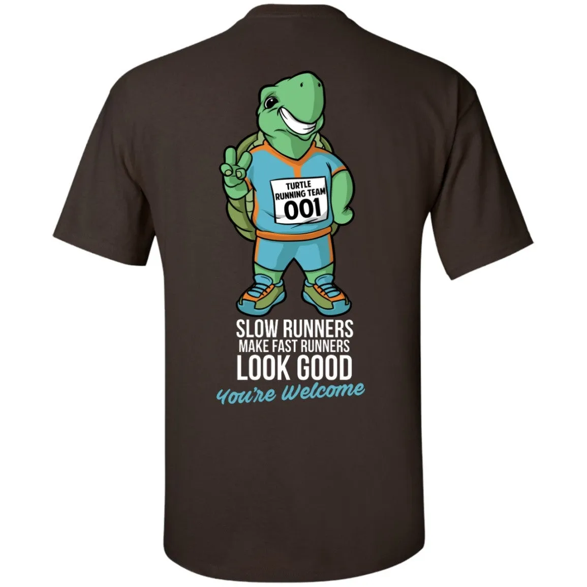 Slow Runners Make Fast Runners Look Good Short Sleeve Tee